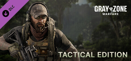 Gray Zone Warfare - Tactical Edition Upgrade Steam Account