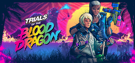 Trials of the Blood Dragon CD Key For Ubisoft Connect